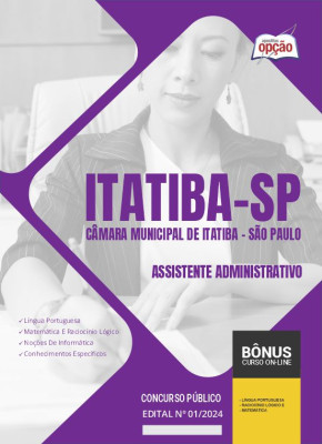 Apostila Câmara de Itatiba - SP 2024 - Assistente Administrativo
