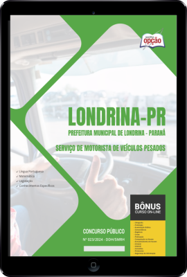 Apostila Prefeitura de Londrina - PR em PDF - Agente Condutor de Veículos Pesados - Serviço de Motorista de Veículos Pesados 2024