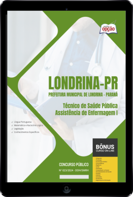 Apostila Prefeitura de Londrina - PR em PDF - Técnico de Saúde Pública - Assistência de Enfermagem I 2024