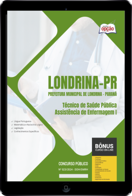 Apostila Prefeitura de Londrina - PR em PDF - Técnico de Saúde Pública - Assistência de Enfermagem I 