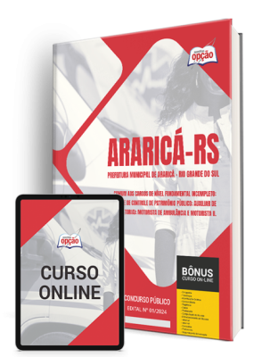 Apostila Prefeitura de Araricá - RS 2024 - Comum aos Cargos de Nível Fundamental Incompleto