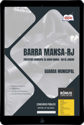 Apostila Prefeitura de Barra Mansa - RJ em PDF - Guarda Municipal 2024