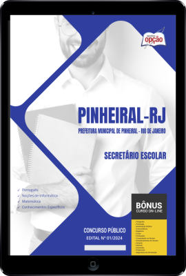 Apostila Prefeitura de Pinheiral - RJ em PDF - Secretário Escolar 2024