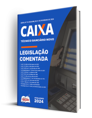 Legislação Comentada - CAIXA - Técnico Bancário Novo