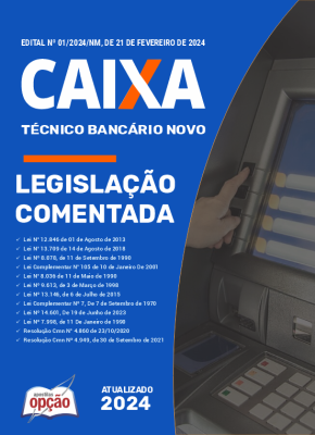 Legislação Comentada - CAIXA - Técnico Bancário Novo