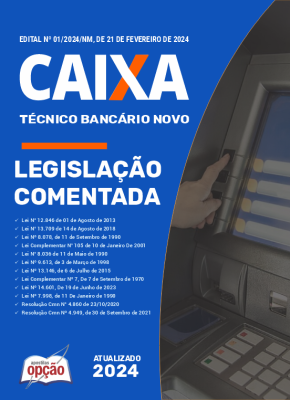 Legislação Comentada em PDF - CAIXA - Técnico Bancário Novo