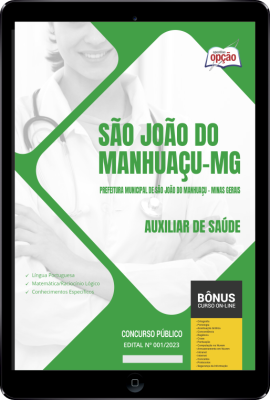 Apostila Prefeitura de São João do Manhuaçu - MG em PDF - Auxiliar de Saúde 2024