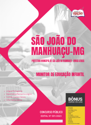 Apostila Prefeitura de São João do Manhuaçu - MG 2024 - Monitor de Educação Infantil