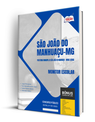 Apostila Prefeitura de São João do Manhuaçu - MG 2024 - Monitor Escolar