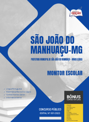 Apostila Prefeitura de São João do Manhuaçu - MG 2024 - Monitor Escolar
