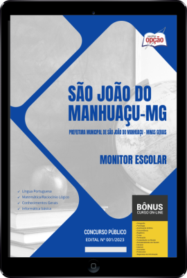 Apostila Prefeitura de São João do Manhuaçu - MG em PDF - Monitor Escolar 2024