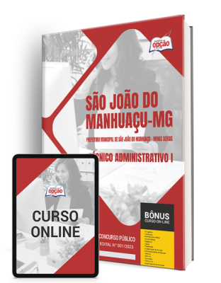 Apostila Prefeitura de São João do Manhuaçu - MG 2024 - Técnico Administrativo I