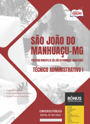 Apostila Prefeitura de São João do Manhuaçu - MG 2024 - Técnico Administrativo I