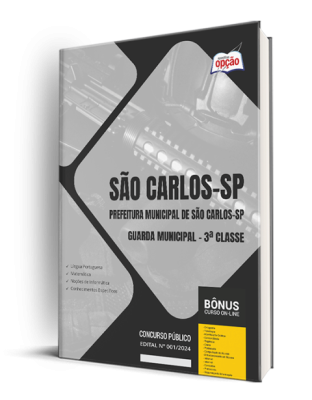 Apostila Prefeitura de São Carlos - SP 2024 - Guarda Municipal - 3ª Classe