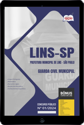 Apostila Prefeitura de Lins - SP em PDF - Guarda Civil Municipal 2024