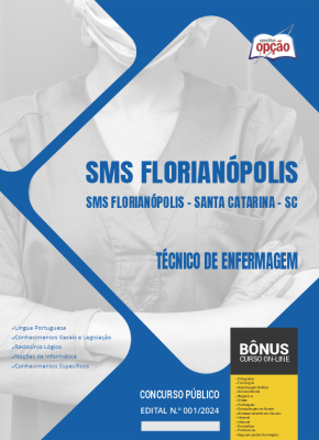 Apostila SMS Florianópolis - SC 2024 - Técnico de Enfermagem