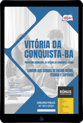 Apostila Prefeitura de Vitória da Conquista - BA em PDF - Comum aos Cargos de Ensino Médio, Técnico e Superior 2024