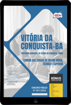 Apostila Prefeitura de Vitória da Conquista - BA em PDF - Comum aos Cargos de Ensino Médio, Técnico e Superior 