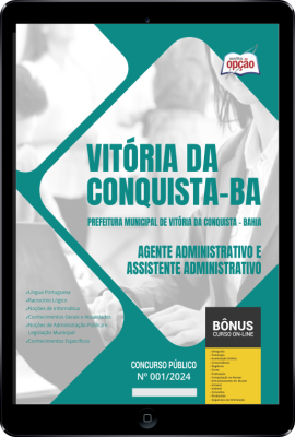 Apostila Prefeitura de Vitória da Conquista - BA em PDF - Agente Administrativo e Assistente Administrativo 2024