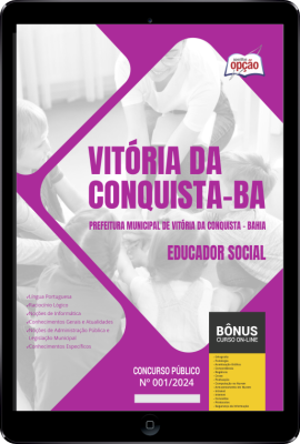 Apostila Prefeitura de Vitória da Conquista - BA em PDF - Educador Social 2024