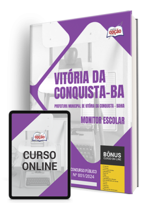 Apostila Prefeitura de Vitória da Conquista - BA  - Monitor Escolar