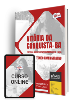 Apostila Prefeitura de Vitória da Conquista - BA  - Técnico Administrativo