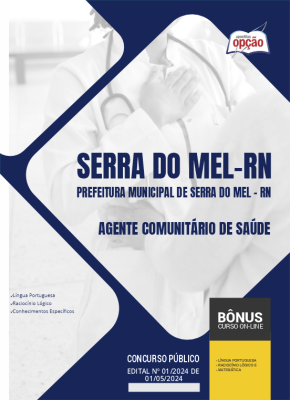 Apostila Prefeitura de Serra do Mel - RN em PDF - Agente Comunitário de Saúde 