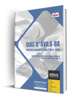 Apostila Prefeitura de Dias D Ávila - BA 2024 - Comum a Todos os Cargos: Fiscal de Renda, Auxiliar de Tributação e Fiscal de Área Pública