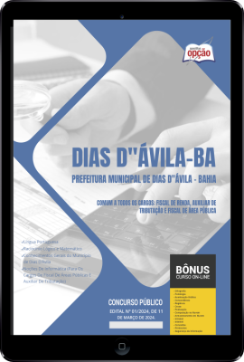 Apostila Prefeitura de Dias D Ávila - BA em PDF - Comum a Todos os Cargos: Fiscal de Renda, Auxiliar de Tributação e Fiscal de Área Pública 2024