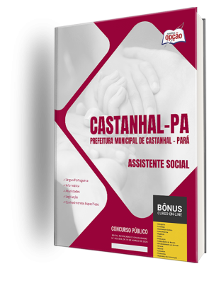 Apostila Prefeitura de Castanhal - PA 2024 - Assistente Social