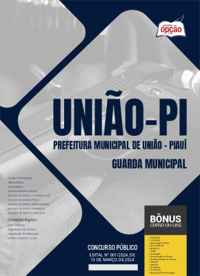 Apostila Prefeitura de União - PI 2024 - Guarda Municipal