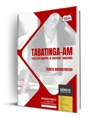 Apostila Prefeitura de Tabatinga - AM 2024 - Técnico Administrativo
