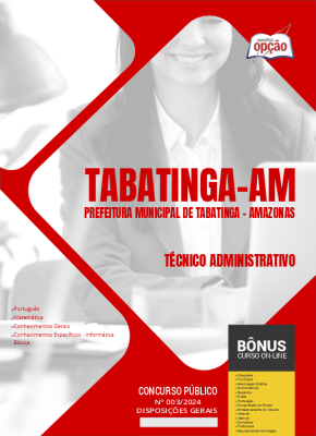 Apostila Prefeitura de Tabatinga - AM 2024 - Técnico Administrativo