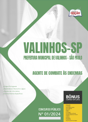 Apostila Prefeitura de Valinhos - SP em PDF - Agente de Combate às Endemias 