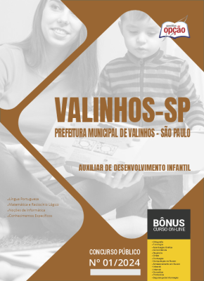 Apostila Prefeitura de Valinhos - SP 2024 - Auxiliar de Desenvolvimento Infantil