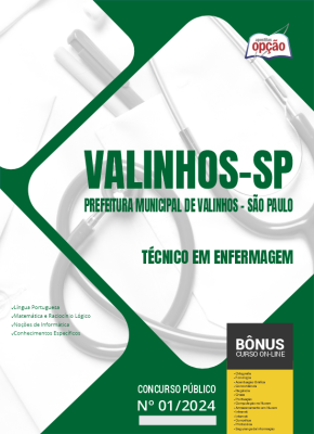 Apostila Prefeitura de Valinhos - SP 2024 - Técnico em Enfermagem