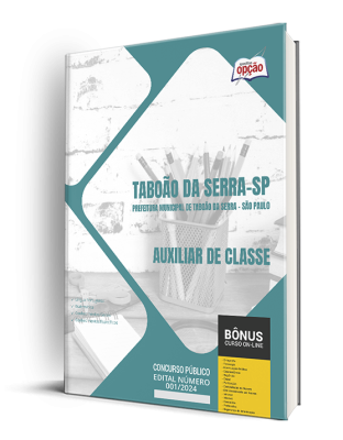 Apostila Prefeitura de Taboão da Serra - SP 2024 - Auxiliar de Classe