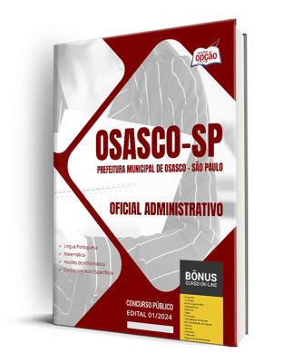 Apostila Prefeitura de Osasco - SP 2024 - Oficial Administrativo