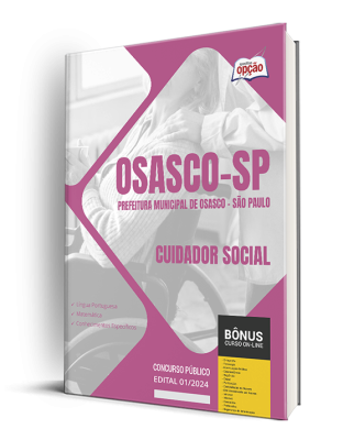 Apostila Prefeitura de Osasco - SP 2024 - Cuidador Social