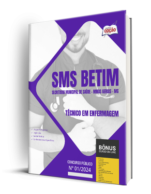 Apostila SMS BETIM - MG 2024 - Técnico em Enfermagem