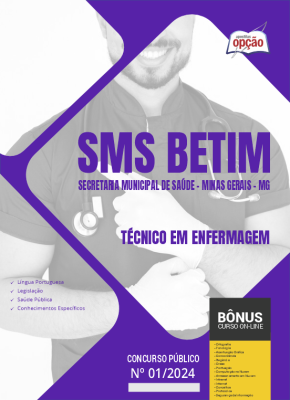 Apostila SMS BETIM - MG 2024 - Técnico em Enfermagem