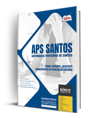 Apostila APS Santos 2024 - Técnico Portuário - Assistente Administrativo ou Fiscalização Portuária