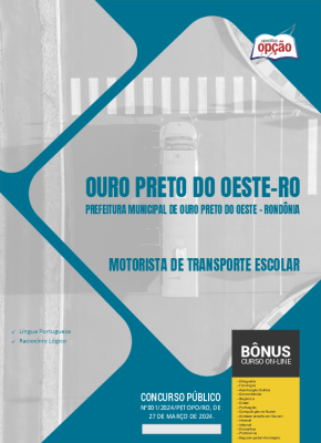 Apostila Prefeitura de Ouro Preto do Oeste - RO 2024 - Motorista de Transporte Escolar