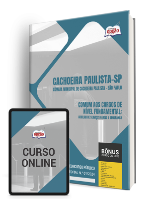 Apostila Câmara de Cachoeira Paulista - SP  - Comum aos Cargos de Nível Fundamental
