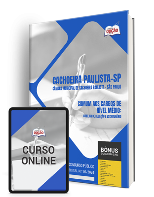Apostila Câmara de Cachoeira Paulista - SP  - Comum aos Cargos de Nível Médio
