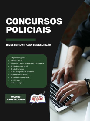 Apostila Gabaritando - Concursos Policiais - Investigador, Agente e Escrivão em PDF