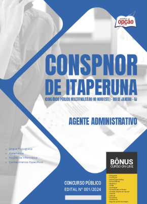 Apostila CONSPNOR de Itaperuna - RJ em PDF - Agente Administrativo 