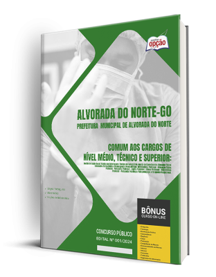 Apostila Prefeitura de Alvorada do Norte - GO 2024 - Comum aos Cargos de Nível Médio, Técnico e Superior