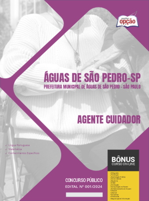 Apostila Prefeitura de Águas de São Pedro - SP 2024 - Agente Cuidador