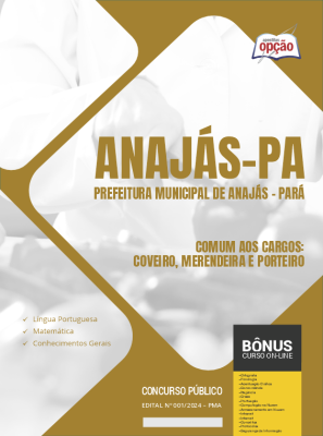 Apostila Prefeitura de Anajás - PA 2024 - Comum aos Cargos: Coveiro, Merendeira e Porteiro